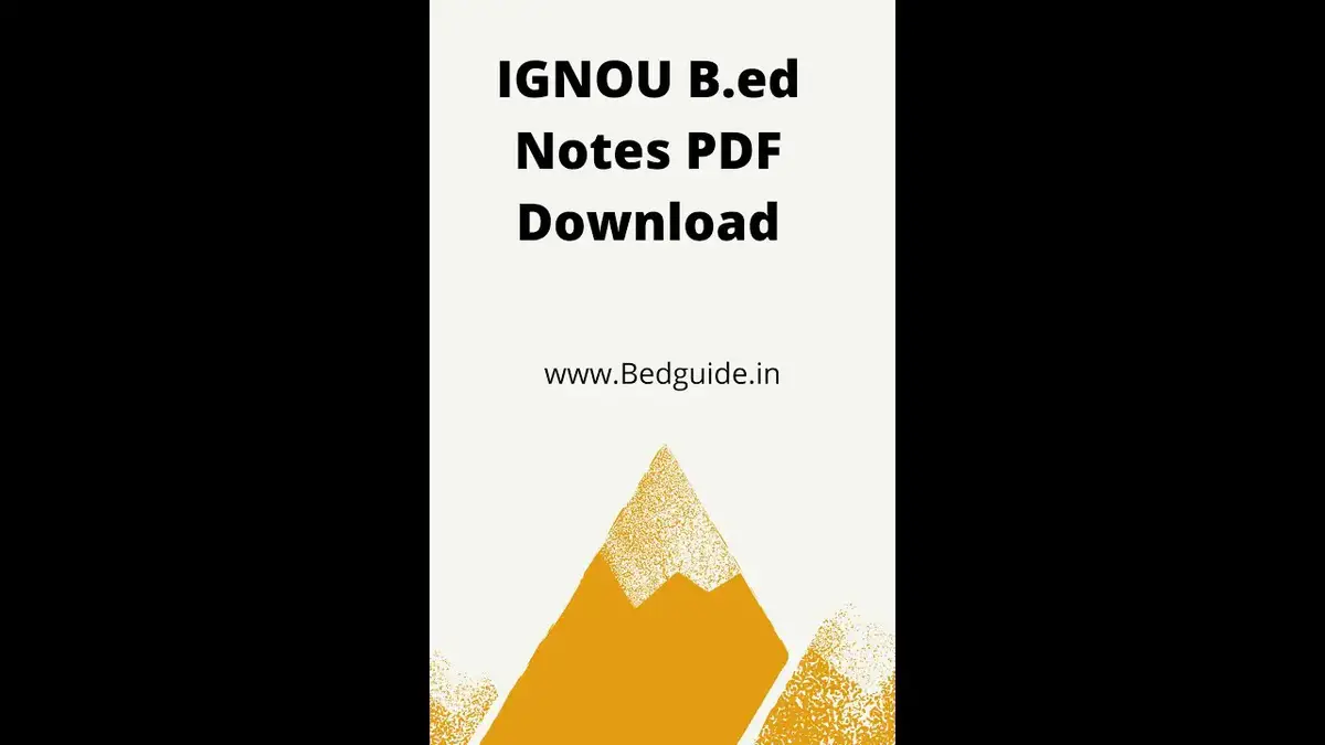 'Video thumbnail for IGNOU B ed Notes PDF Download (All Semester- All Subjects)'