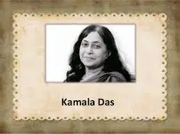 9- Kamala Das