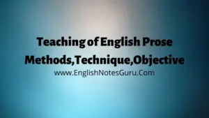 Teaching of English Prose