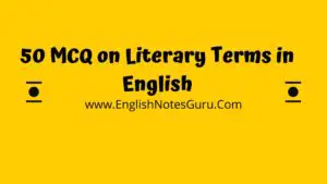 50 MCQ on Literary Terms in English