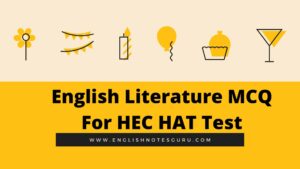 English Literature MCQ For HEC HAT Test