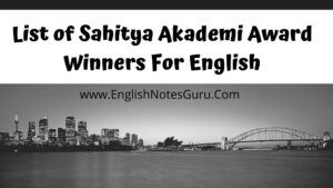 List of Sahitya Akademi Award Winners For English