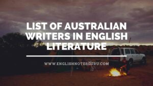 List of Australian Writers in English Literature