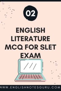 English Literature MCQ For SLET Exam