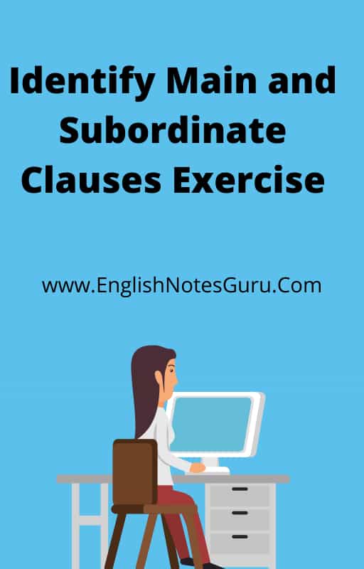 identify-main-and-subordinate-clause-exercise