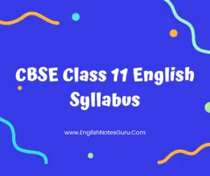 CBSE Class 11 English Syllabus